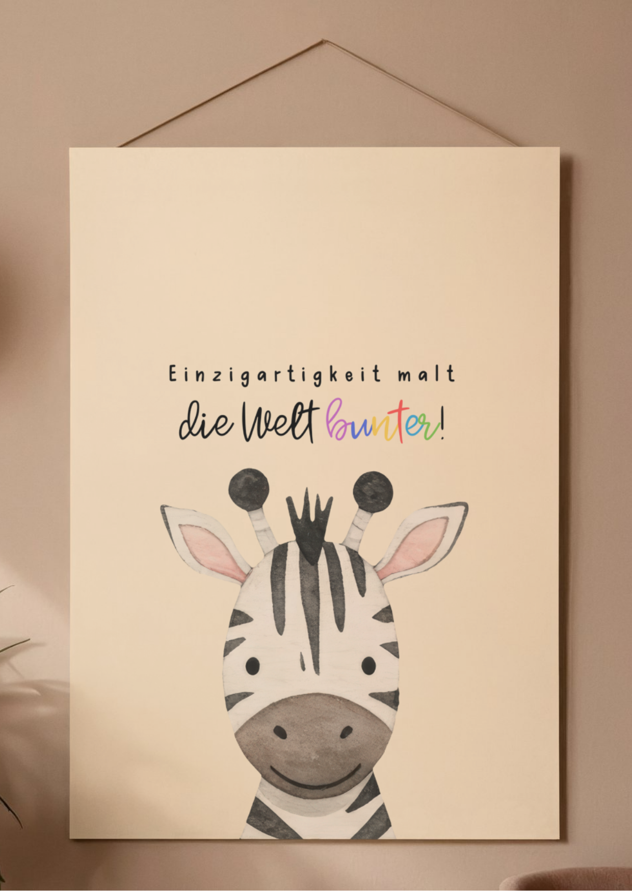 Zebra Poster - Einzigartigkeit malt die Welt bunter!
